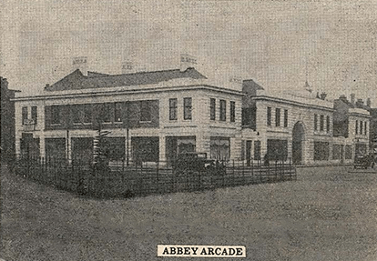 Abbey Arcade late 1930s